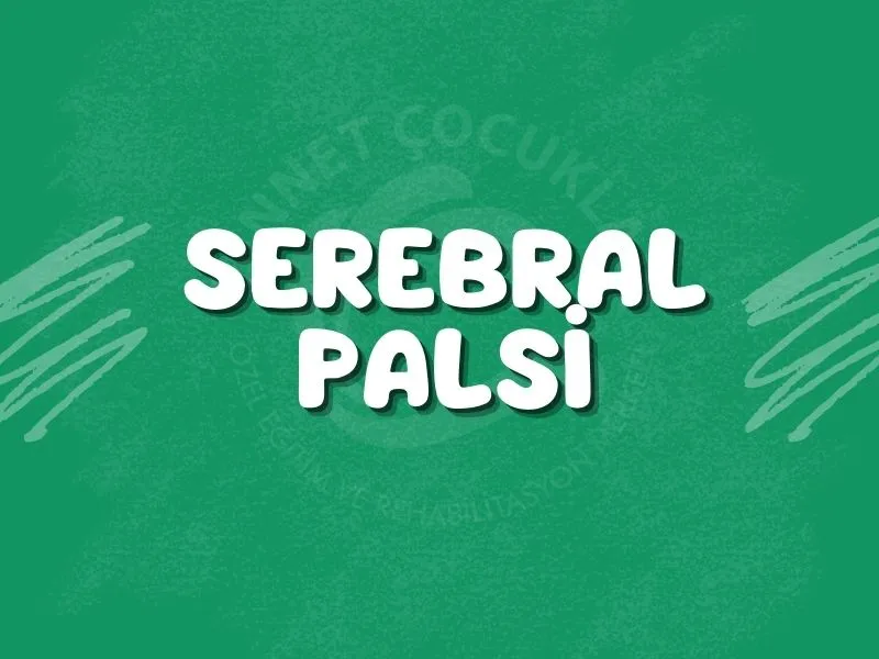 Serebral Palsi